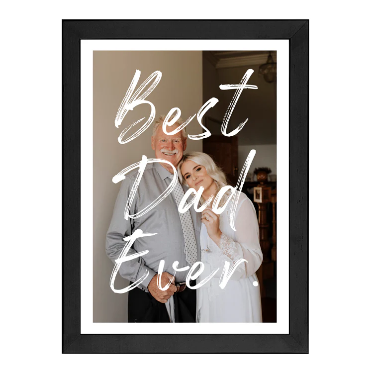 CUSTOM BEST DAD EVER PRINT - Image 10