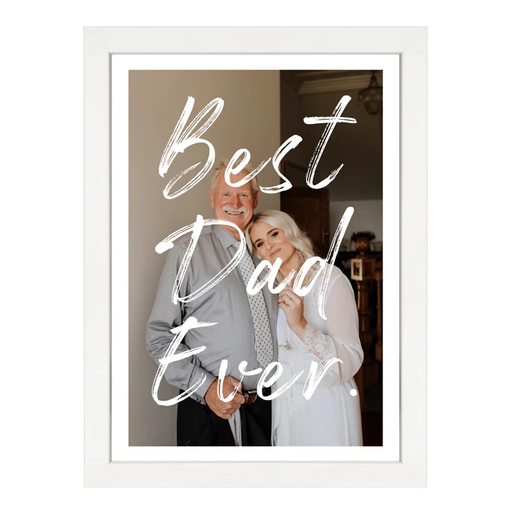 CUSTOM BEST DAD EVER PRINT - Image 11
