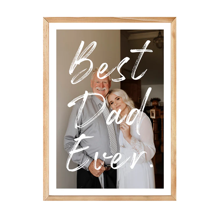 CUSTOM BEST DAD EVER PRINT - Image 14