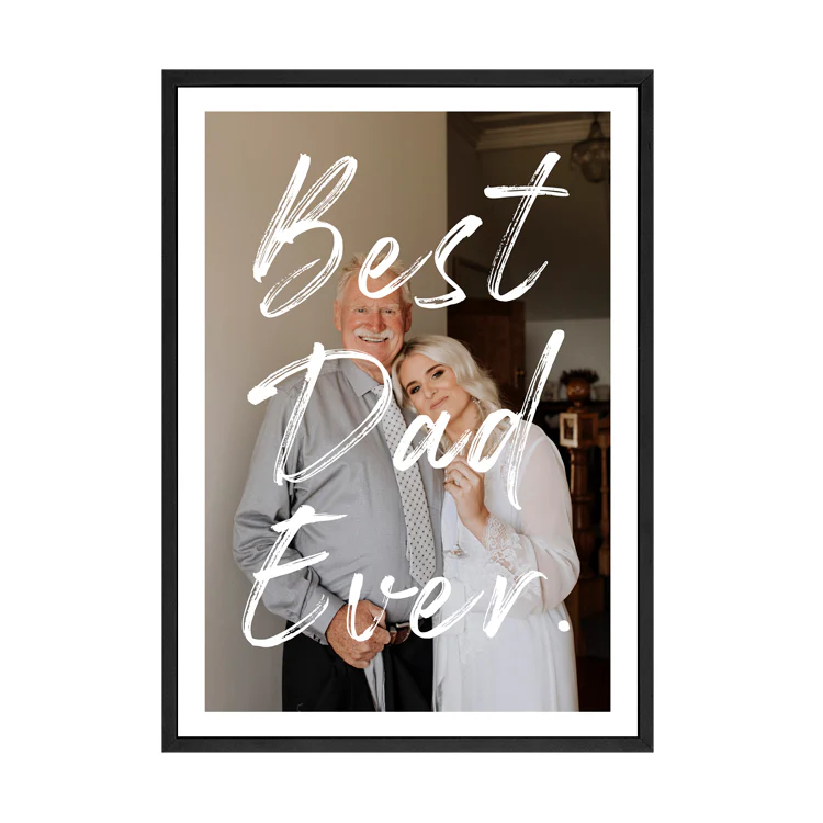 CUSTOM BEST DAD EVER PRINT - Image 5