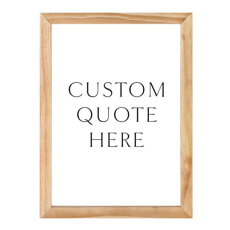 CUSTOM QUOTE PRINT - Image 14