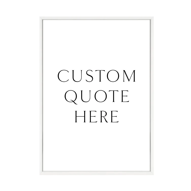CUSTOM QUOTE PRINT - Image 6